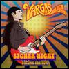 Vargas Blues Band - SmokeStack Lightning