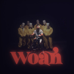 Woah