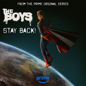 Stay Back! (From the Prime Original Series The Boys: Season 5)