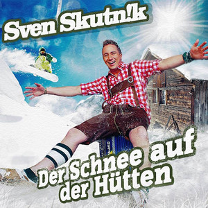 Der Schnee auf der Hütten (Single Version)