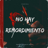 Alejandro Zambrano - No Hay Remordimiento