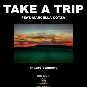 Take A Trip (feat. Marcella Cotza) (Original mix)