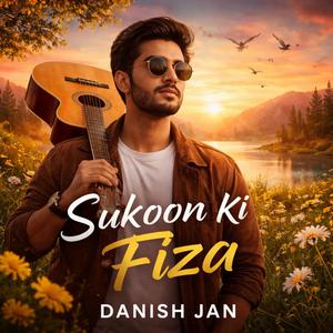 Sukoon Ki Fiza