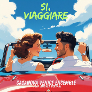 Si, viaggiare (feat. Andrea Bertani)