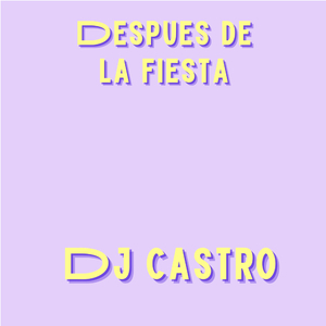 Despues de la fiesta