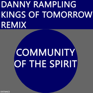 Community of the Spirit (Kings of Tomorrow Remix)