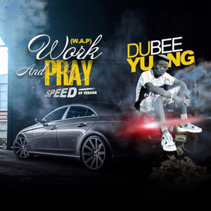 Work And Pray WAP (Speed Up Version)