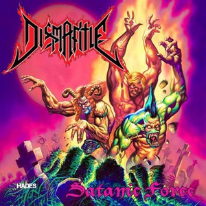 Dismantle (Satanic Force)