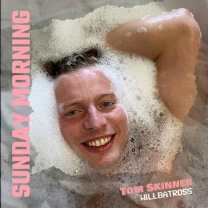 Sunday Morning (feat. Tom Skinner)