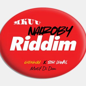 Mkuu (Nairoby Riddim)