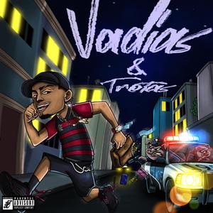 Vadias & Tretas (Freestyle)