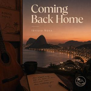 Coming Back Home