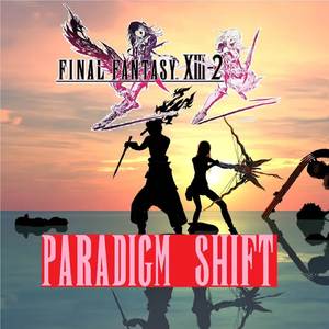 Paradigm Shift (FFXIII-2)
