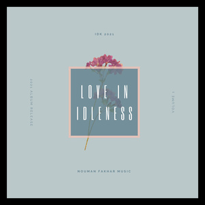 Love in Idleness