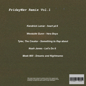 Kendrick Lamar-heart pt.6（FridayWav remix）