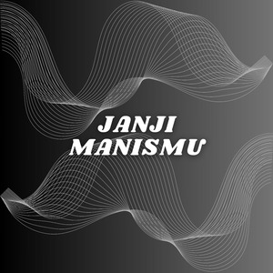 Janji Manismu (Remix)
