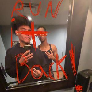Run It Back (feat. Dre)