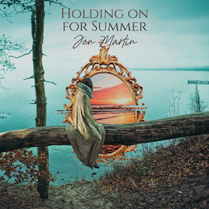 Holding on for Summer