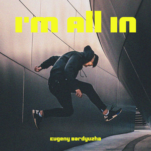 I'm All In (Instrumental Version)