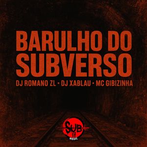 Barulho do Subverso