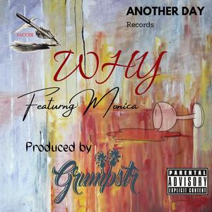 Why (feat. Monica)