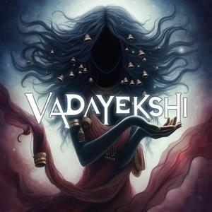 VADAYEKSHI