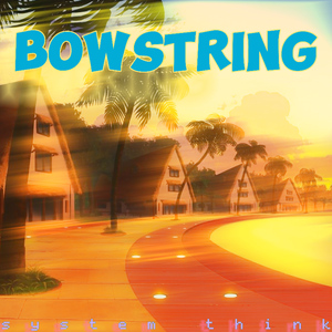 Bowstring (feat. flosje)
