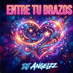 Entre Tus Brazos