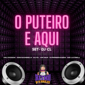 Set do Dj Cl o Puteiro e Aqui