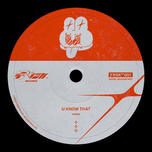 U Know That (Ploud Remix)