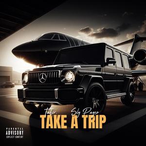 Take A Trip (feat. Tahir)