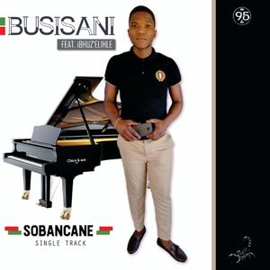 Sobancane (feat. Ibhubez'elihle)