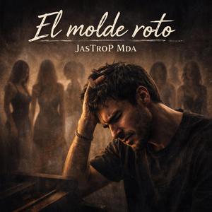 El molde roto