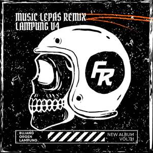 MUSIC LEPAS REMIX LAMPUNG V4