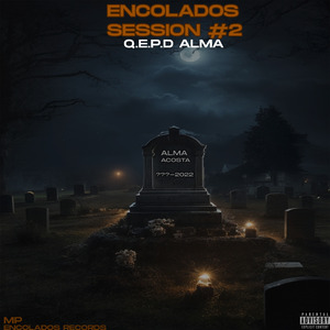 Encolados Session #2 - Qepd A.A