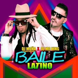 Baile latino (feat. DJ Mc king)