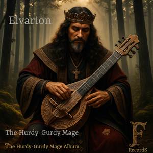 The Hurdy-Gurdy Mage (Deluxe Edition)