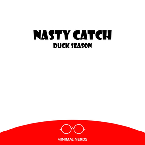 Duck Season (Original Mix)