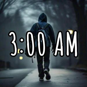 3:00 AM