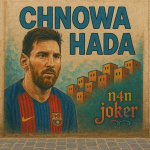 Chnowa hada (feat. Xred)