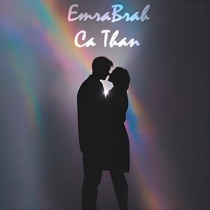 Ca Than (feat. Emra Brah) (Radio Edit)