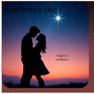 A primeira vez