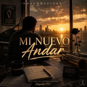 Mi nuevo andar