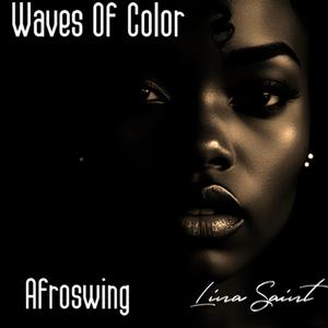 Waves Of Color