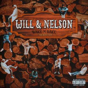 Will & Nelson (Wake n´Bake)