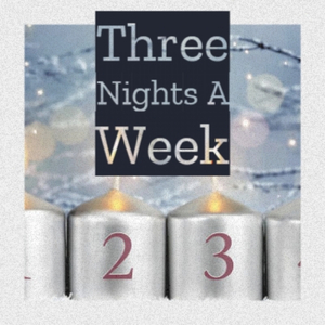 Three Nights A Week