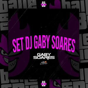 Set Dj Gaby Soares