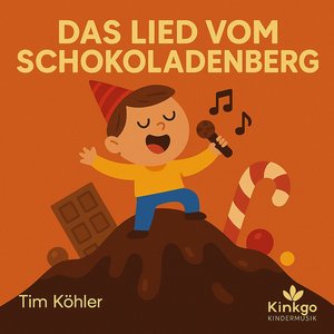 Das Lied Vom Schokoladenberg
