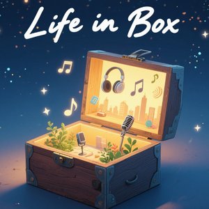 Life in Box（demo）