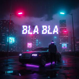 Bla Bla